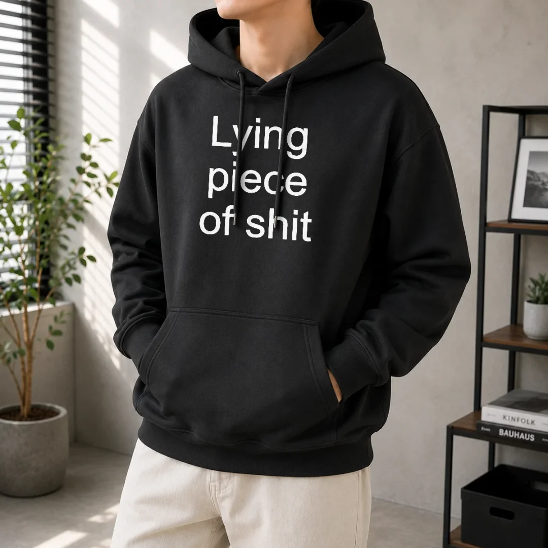 official-lying-piece-of-shit-sarcastic-humor-quote-hoodie Official Lying Piece Of Shit Sarcastic Humor Quote Hoodie