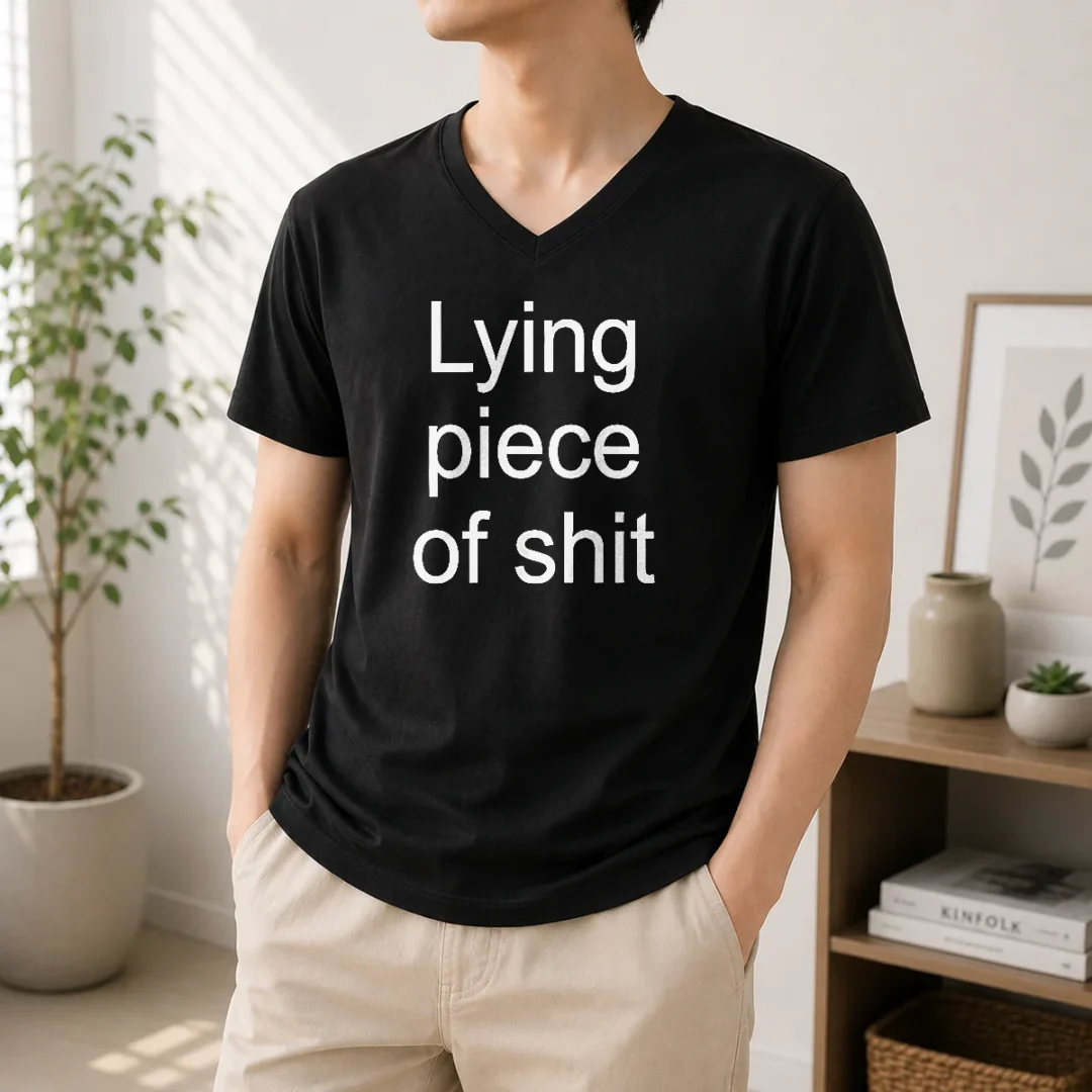 official-lying-piece-of-shit-sarcastic-humor-quote-v-neck-shirt Official Lying Piece Of Shit Sarcastic Humor Quote V-Neck Shirt