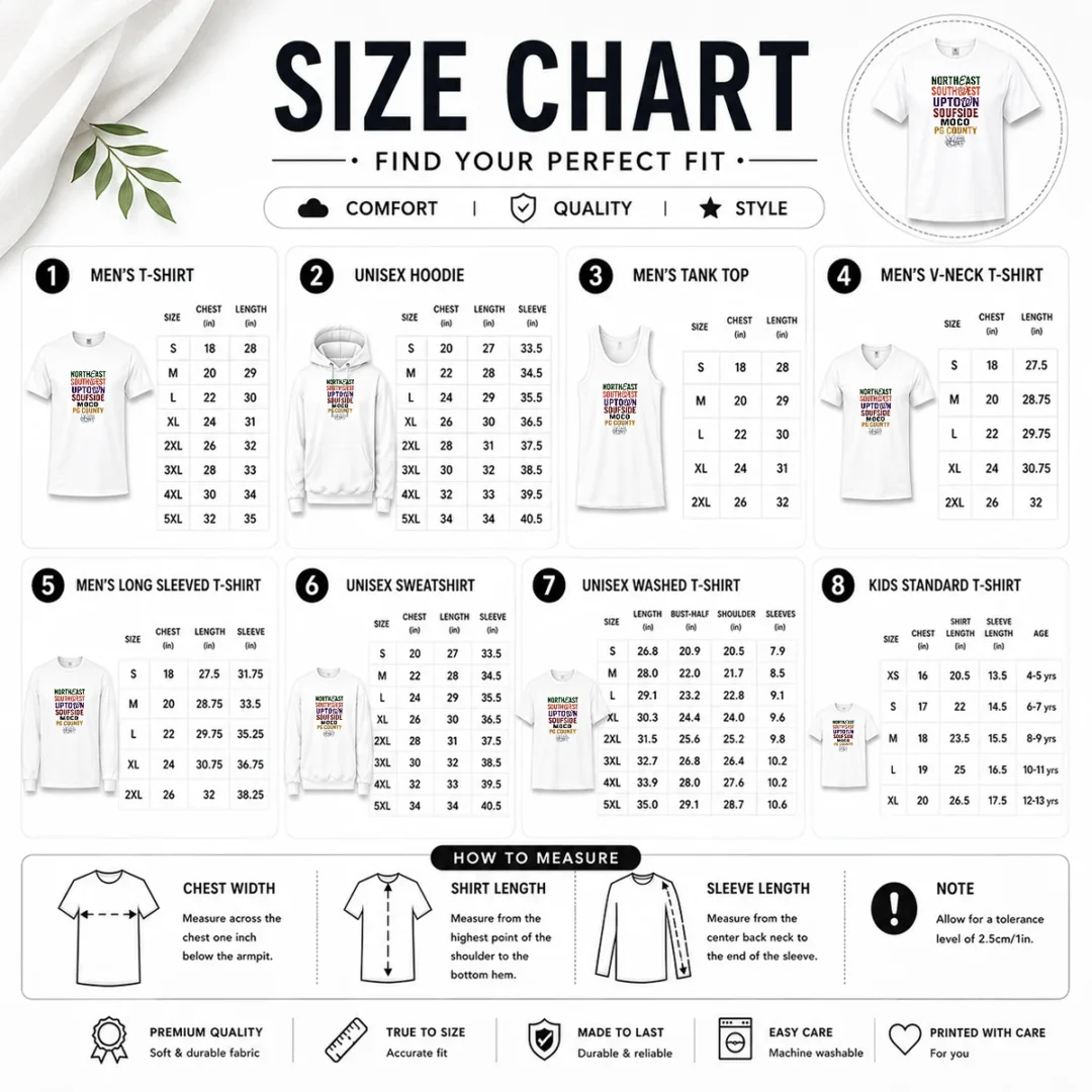 official-original-northeast-southwest-uptown-soufside-moco-pg-county-size-chart Size chart for Official Original Northeast Southwest Uptown Soufside Moco PG County with measurements in inches and cm to help choose the right fit