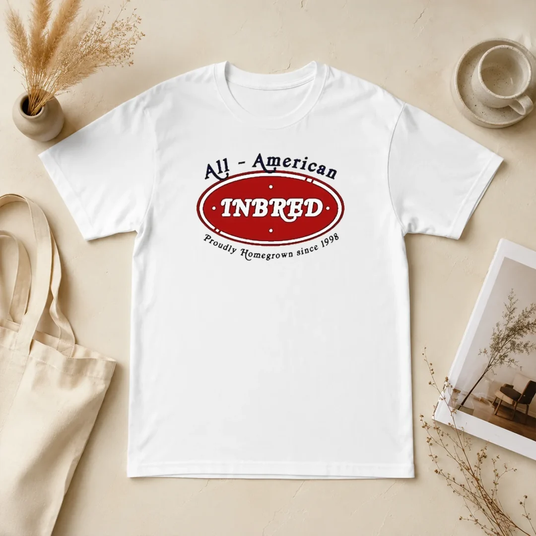 Official Premium All American Inbred Proudly Homegrown Since 1998 t shirt Official Premium All American Inbred Proudly Homegrown Since 1998