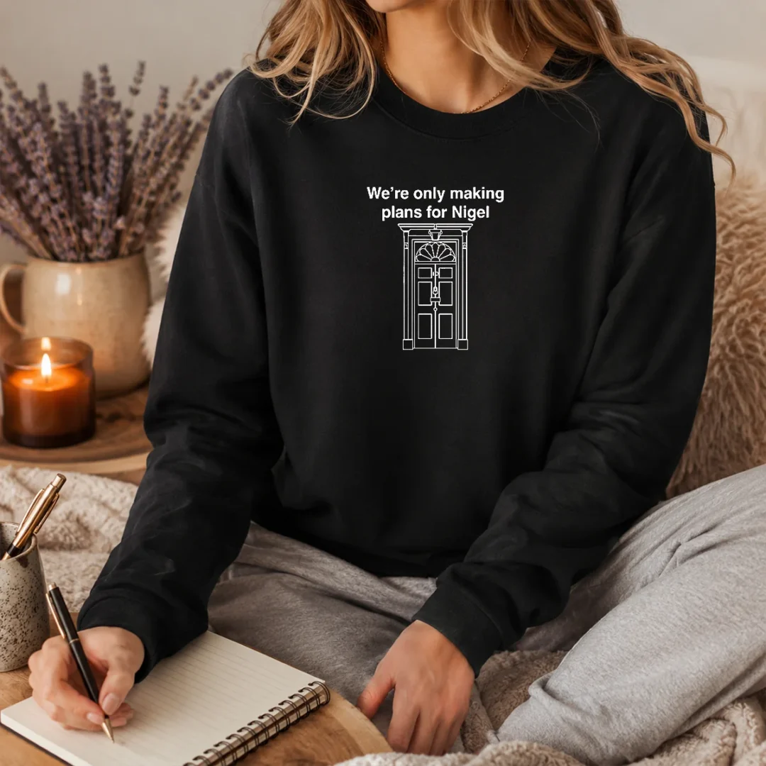 official-we-re-only-making-plans-for-nigel-10-downing-street-long-sleeve-shirt Official We'Re Only Making Plans For Nigel 10 Downing Street Long Sleeve Shirt