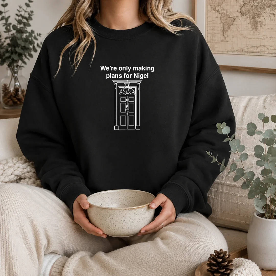 official-we-re-only-making-plans-for-nigel-10-downing-street-sweater Official We'Re Only Making Plans For Nigel 10 Downing Street Sweater