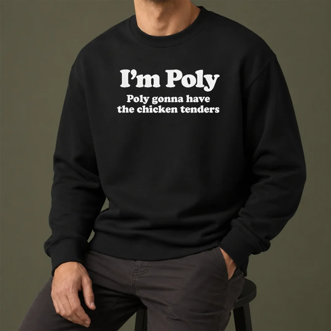 original-funny-i-m-poly-poly-gonna-have-the-chicken-tenders-sweater Original Funny I'M Poly Poly Gonna Have The Chicken Tenders Sweater