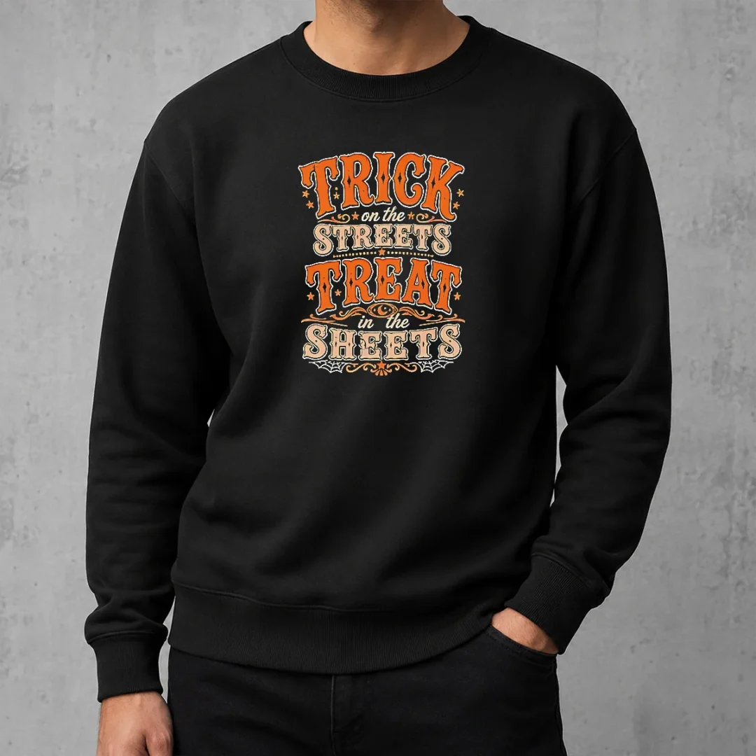 original-halloween-trick-on-the-streets-treat-in-the-sheets-sweater Original Halloween Trick On The Streets Treat In The Sheets Sweater