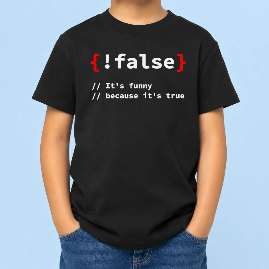 original-it-s-because-it-s-true-programmer-coding-kids-t-shirt Original It'S Because It'S True Programmer Coding Kids T-Shirt