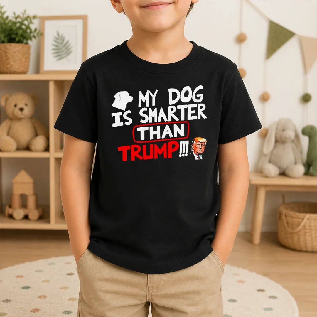 Original My Dog Is Smarter Than Trump Political Humor Kids T Shirt Original My Dog Is Smarter Than Trump Political Humor Kids T-Shirt