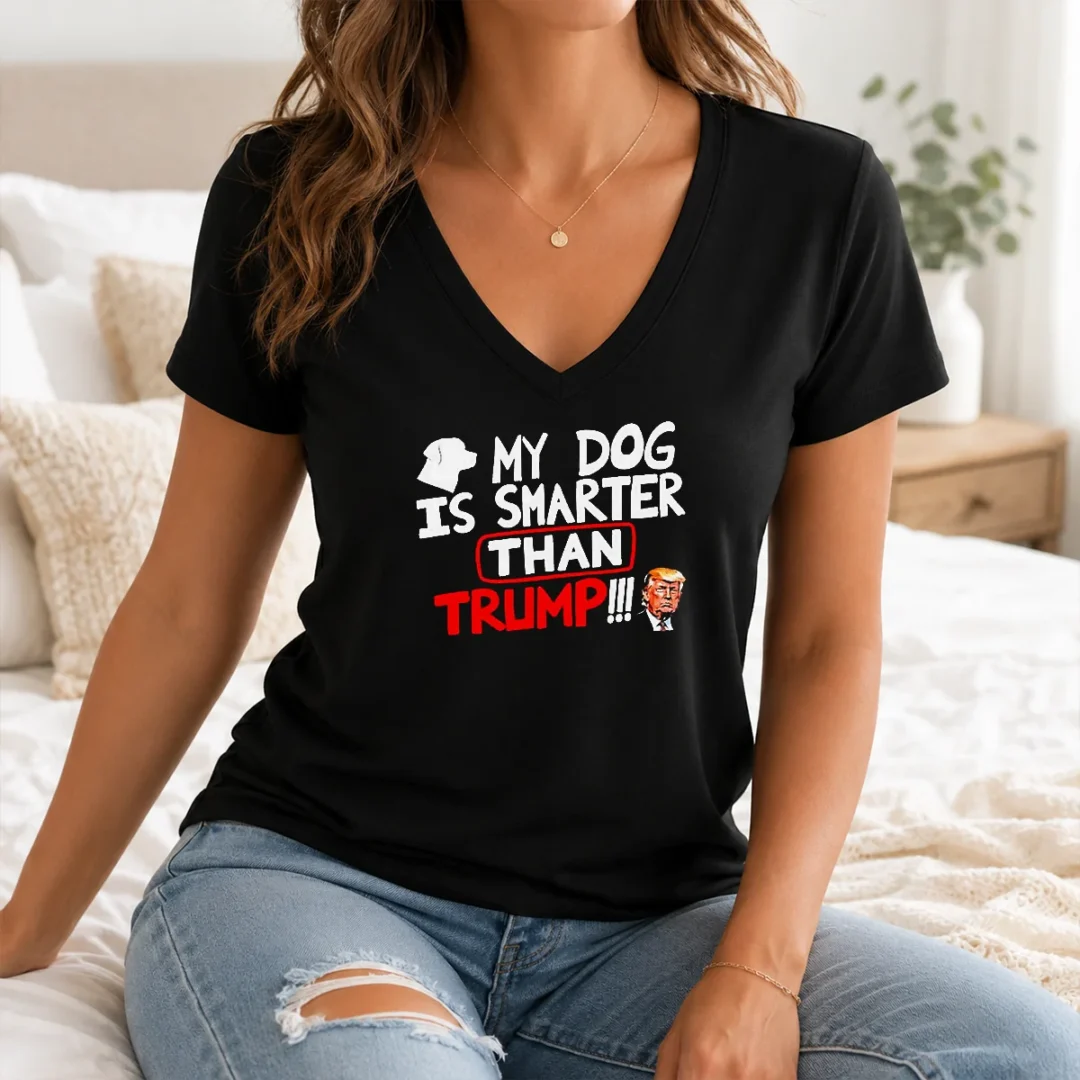 Original My Dog Is Smarter Than Trump Political Humor V Neck Shirt Original My Dog Is Smarter Than Trump Political Humor V-Neck Shirt