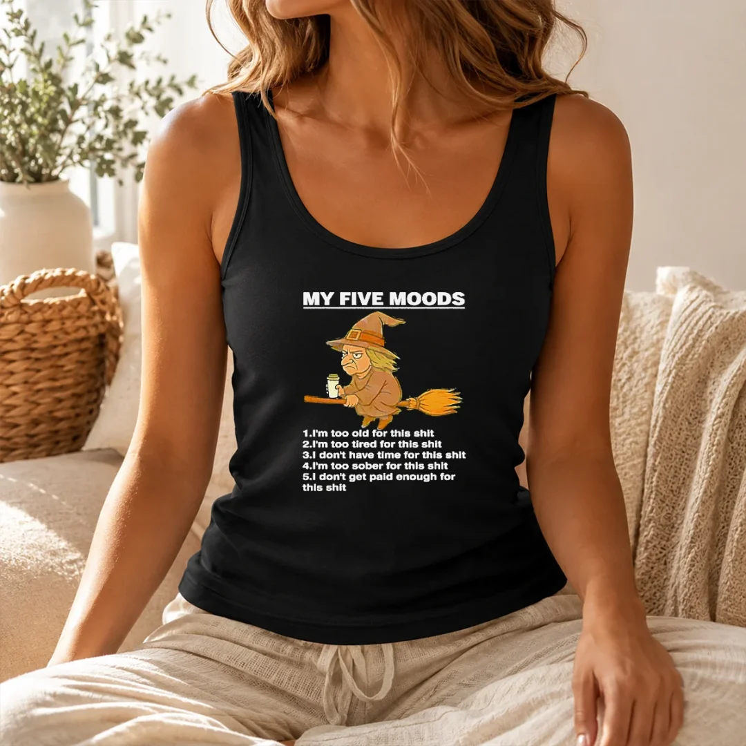 Original My Five Moods Witch Coffee Slogan Sarcastic Tank Top Original My Five Moods Witch Coffee Slogan Sarcastic Tank Top