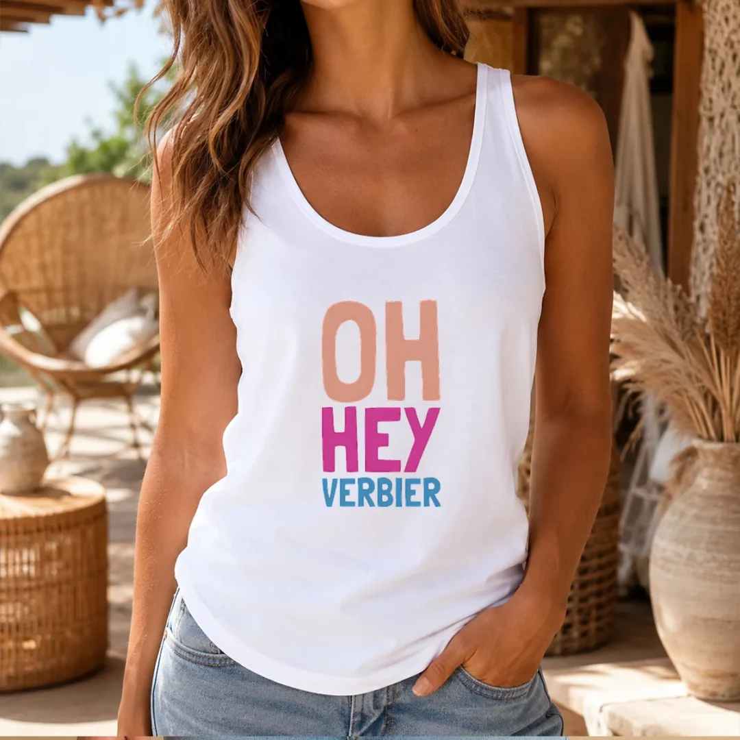 original-oh-hey-verbier-switzerland-skiing-travel-tank-top Original Oh Hey Verbier Switzerland Skiing Travel Tank Top
