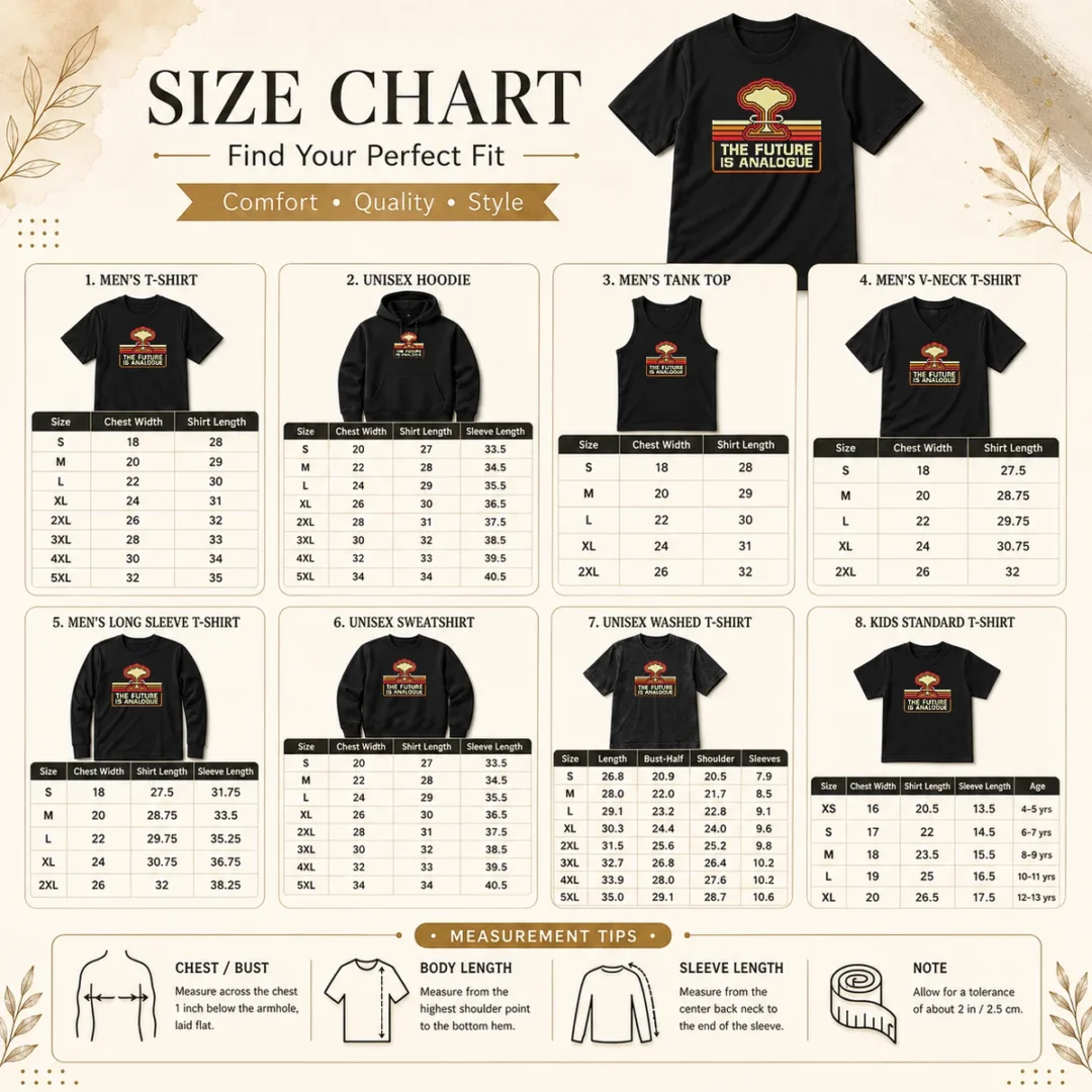 original-pretty-the-future-is-analogue-retro-nuclear-mushroom-cloud-size-chart Size chart for Original Pretty The Future Is Analogue Retro Nuclear Mushroom Cloud with measurements in inches and cm to help choose the right fit