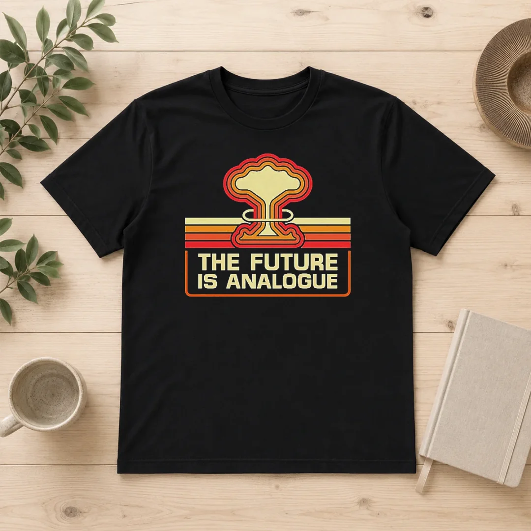 original-pretty-the-future-is-analogue-retro-nuclear-mushroom-cloud-t-shirt Original Pretty The Future Is Analogue Retro Nuclear Mushroom Cloud