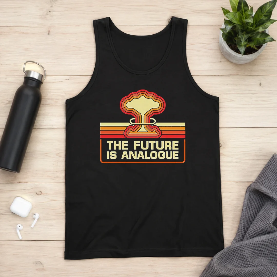 original-pretty-the-future-is-analogue-retro-nuclear-mushroom-cloud-tank-top Original Pretty The Future Is Analogue Retro Nuclear Mushroom Cloud Tank Top