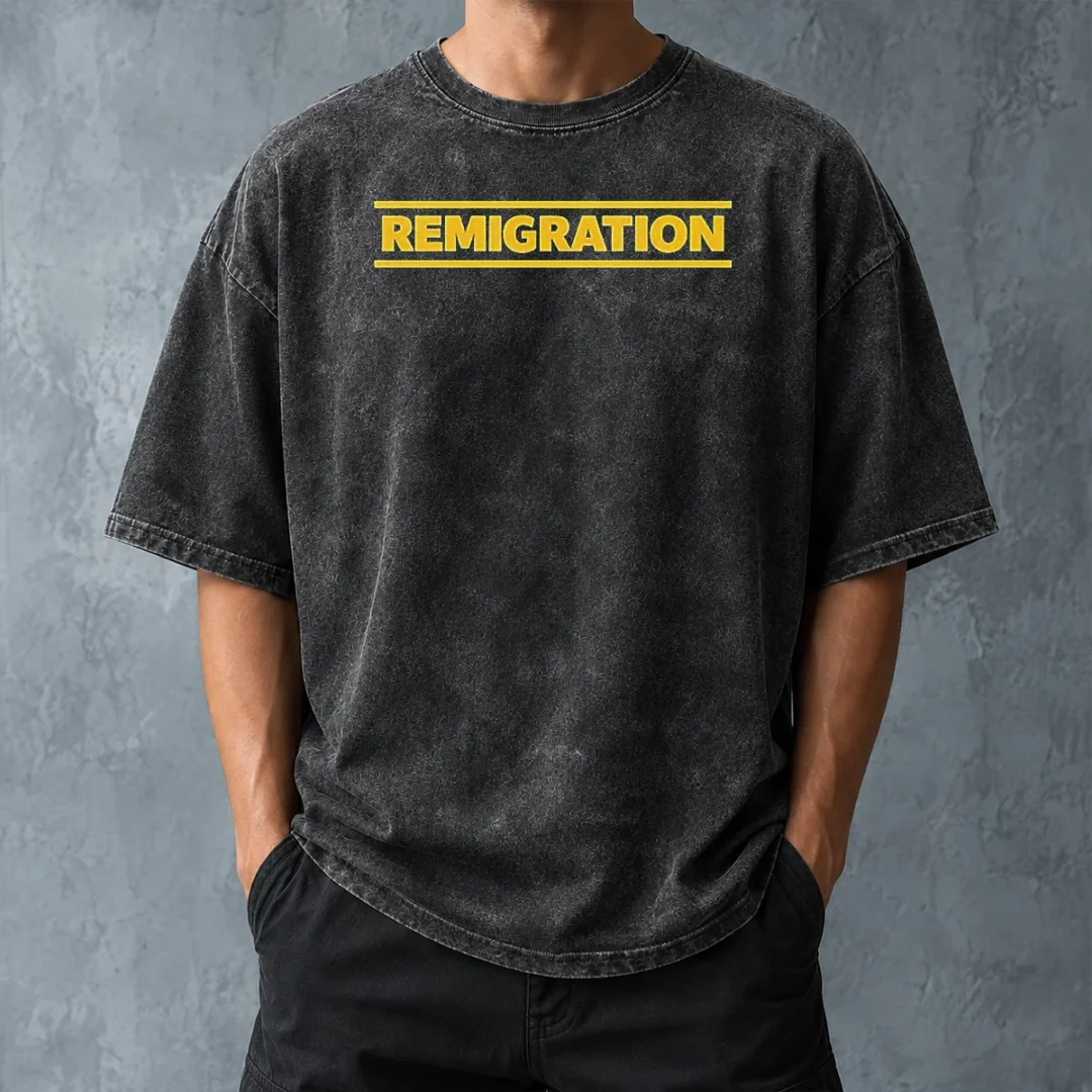 original-remigration-political-migration-policy-washed-t-shirt-washed-tshirt Original Remigration Political Migration Policy Washed T-Shirt