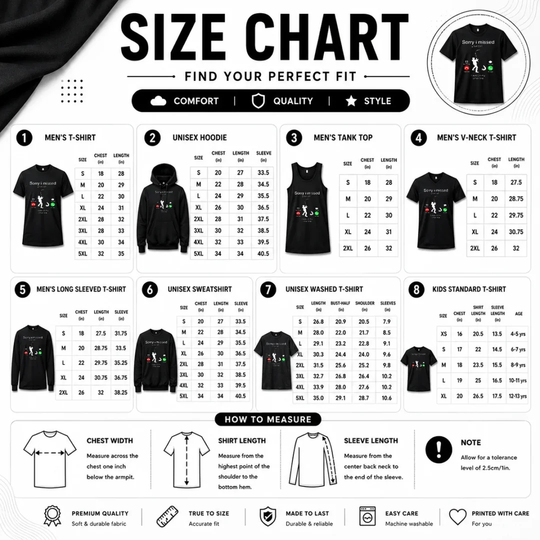original-sorry-i-missed-your-call-i-was-on-my-other-line-size-chart Size chart for Original Sorry I Missed Your Call I Was On My Other Line with measurements in inches and cm to help choose the right fit