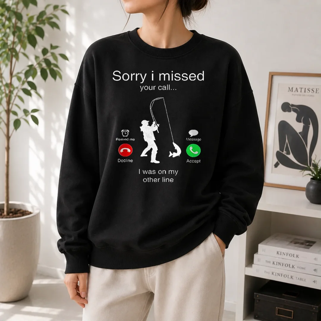 original-sorry-i-missed-your-call-i-was-on-my-other-line-sweater Original Sorry I Missed Your Call I Was On My Other Line Shirt - Image 7