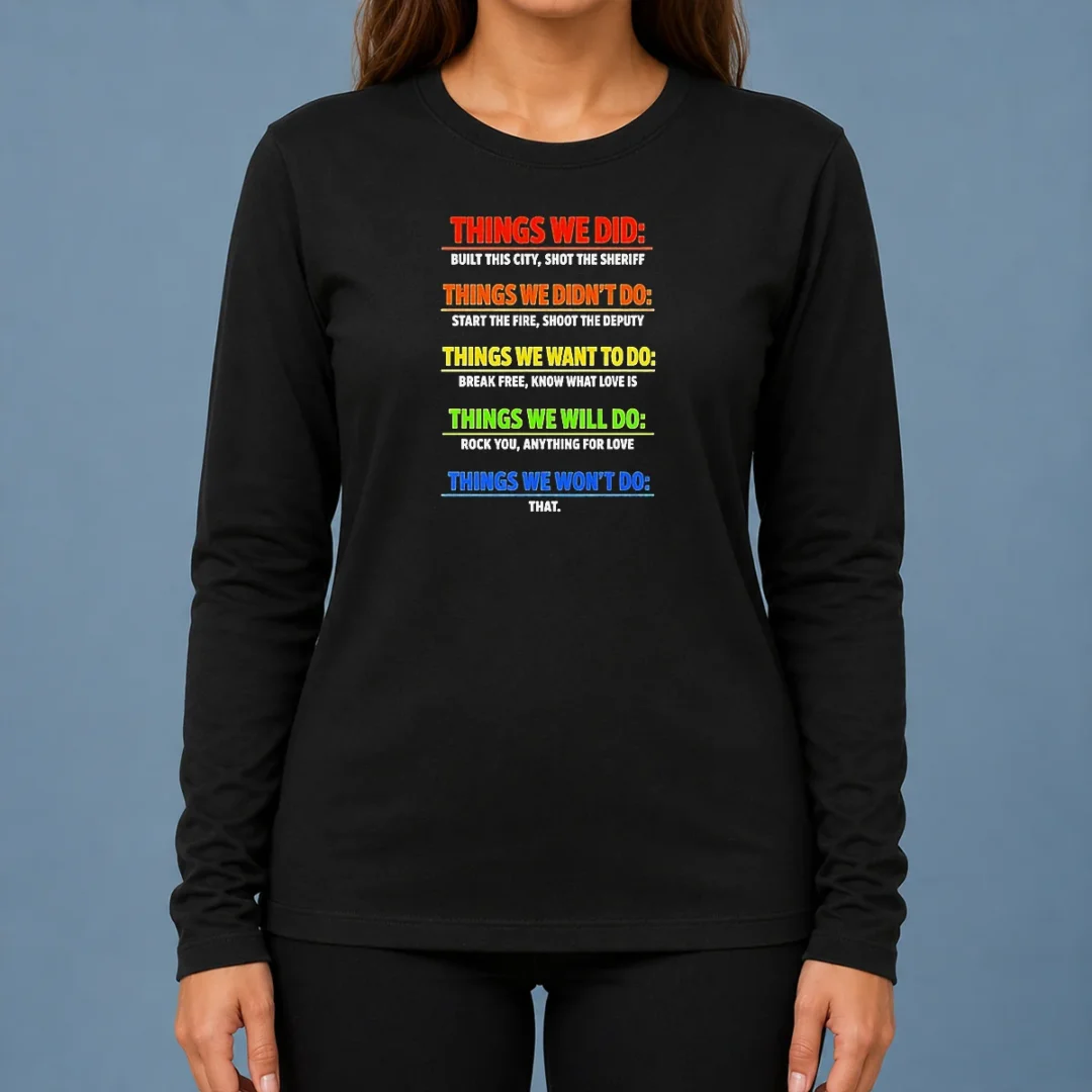 original-things-we-did-music-lyric-mashup-quote-song-lyrics-long-sleeve-shirt Original Things We Did Music Lyric Mashup Quote Song Lyrics Long Sleeve Shirt