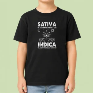 Happy Top Sativa To Change The Things I Can Indica To Accept The Things I Can Not Kids T-Shirt