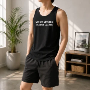 Good Make Movies Horny Again Cinema Film Movie Lover Tank Top