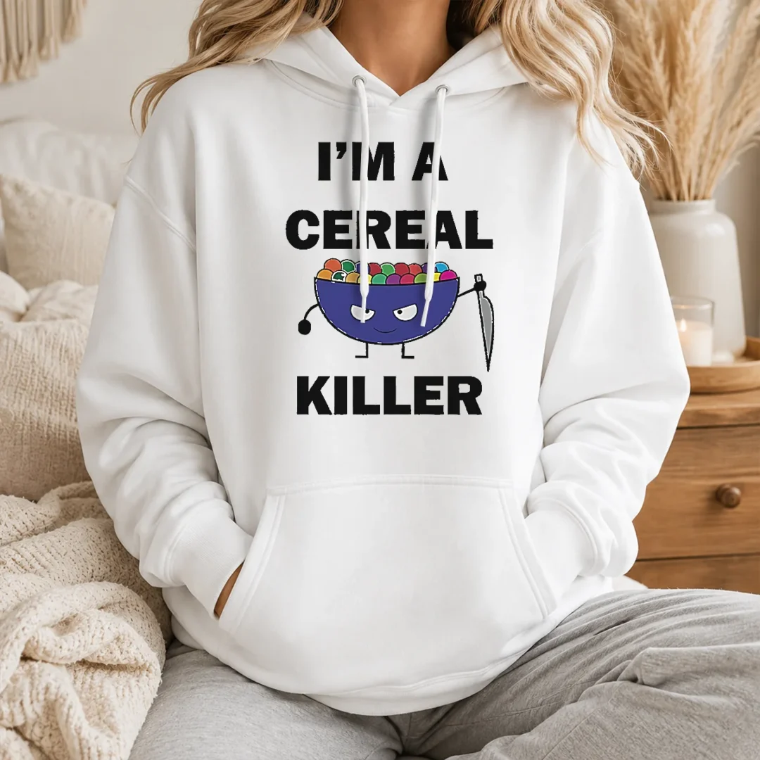 Perfect Hot I'M A Cereal Killer Hoodie Perfect Hot I'M A Cereal Killer Hoodie