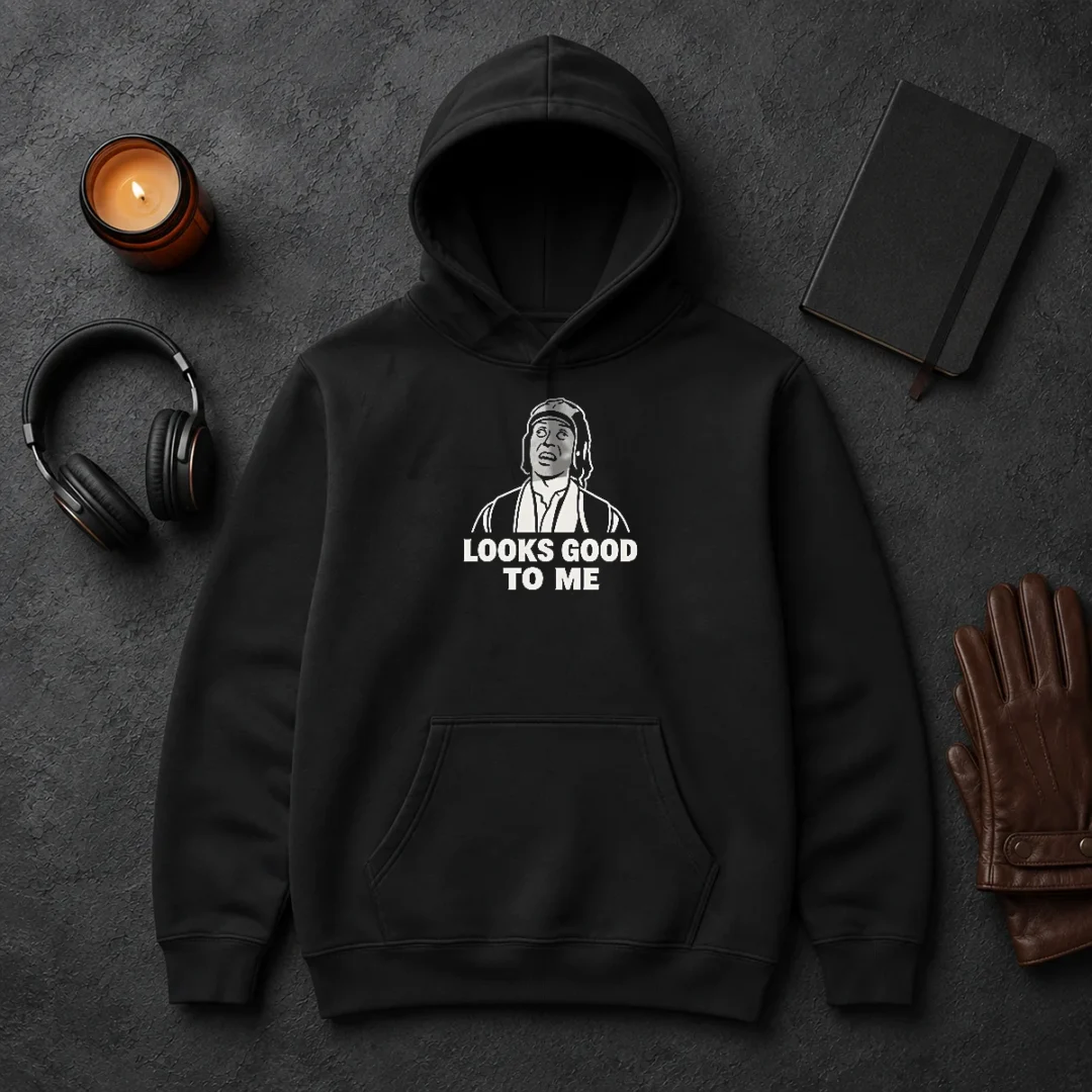 Premium Awesome Looks Good To Me Geek Hoodie Premium Awesome Looks Good To Me Geek Hoodie