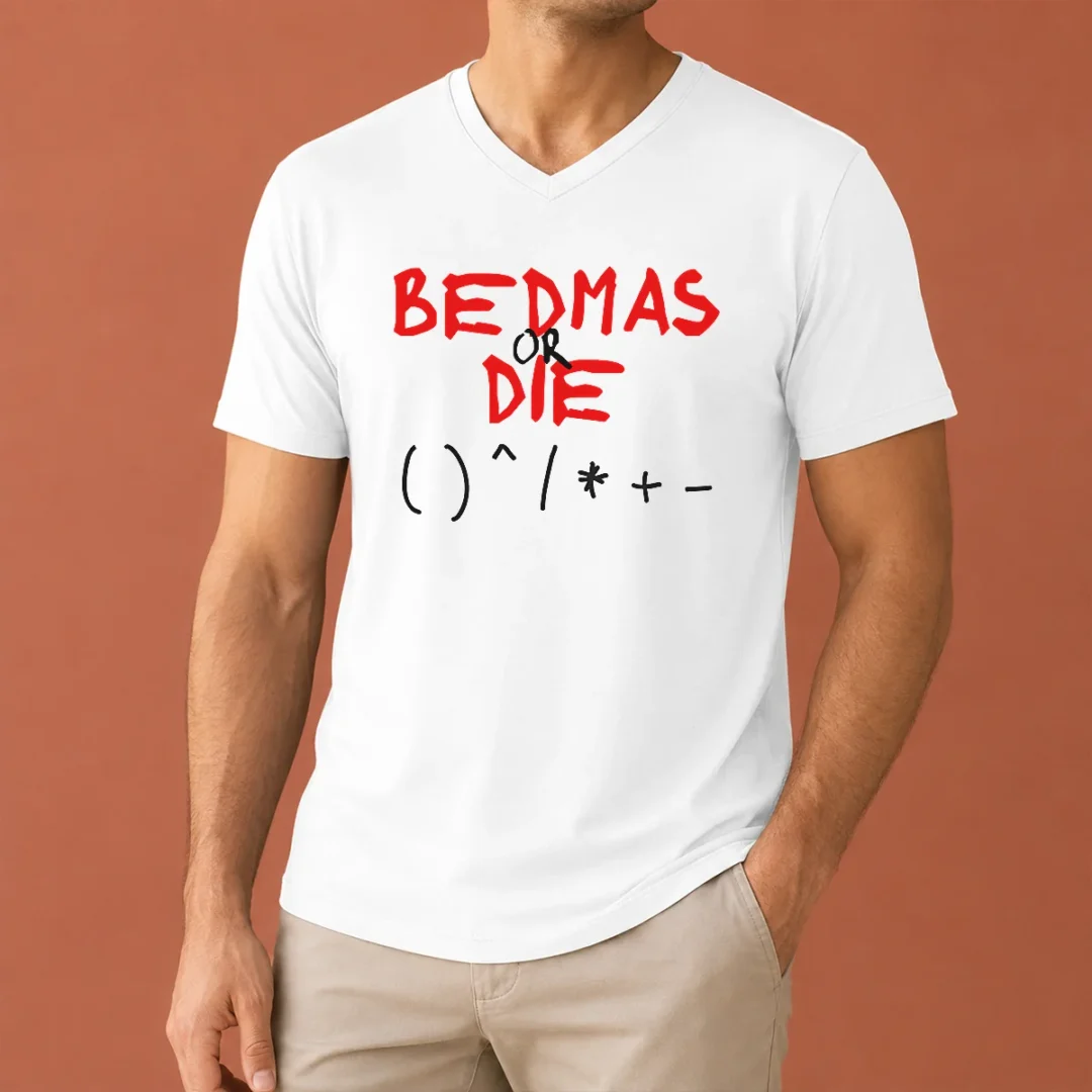 premium-funny-bedmas-or-die-math-order-of-operations-algebra-v-neck-shirt Premium Funny Bedmas Or Die Math Order Of Operations Algebra V-Neck Shirt