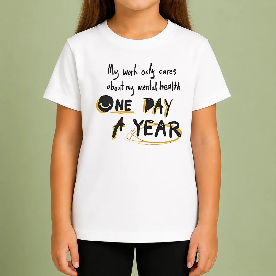 premium-funny-mental-health-awareness-apparel-my-work-only-cares-about-mental-health-one-day-a-year-kids-t Premium Funny Mental Health Awareness Apparel My Work Only Cares About Mental Health One Day A Year Kids T-Shirt