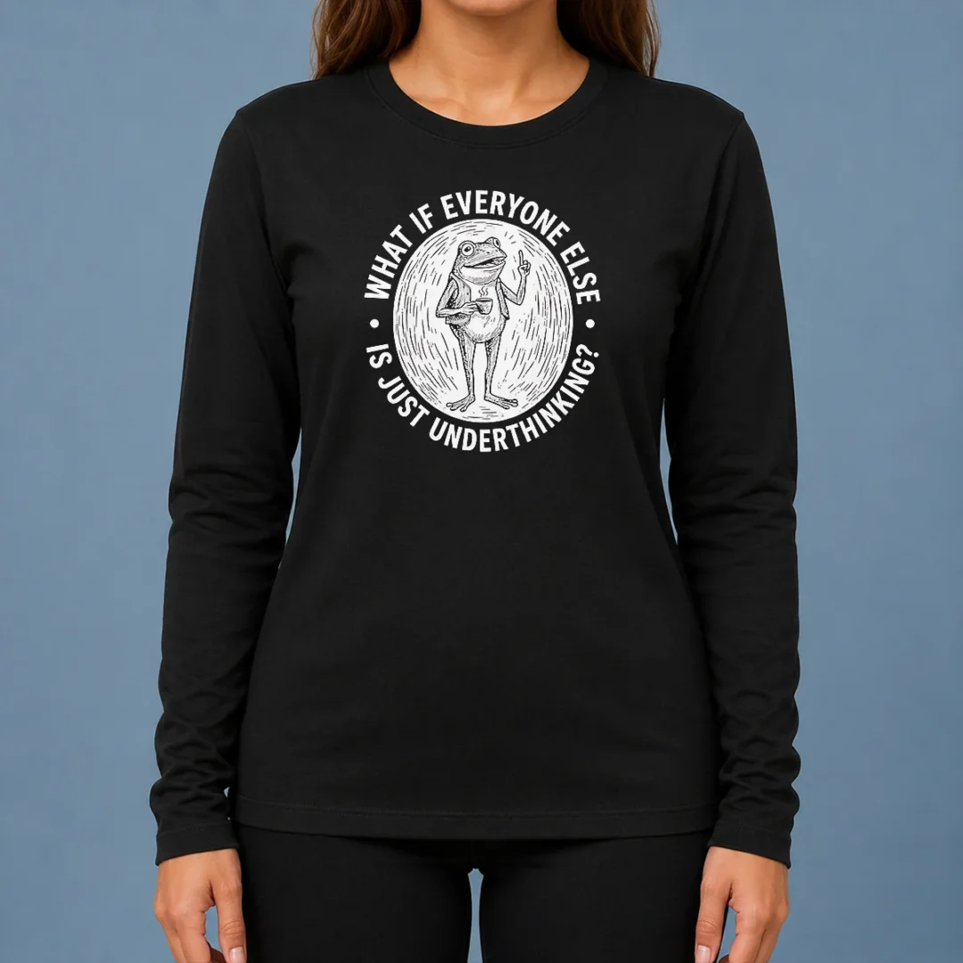 premium-funny-what-if-everyone-else-is-just-underthinking-frog-coffee-lover-long-sleeve-shirt Premium Funny What If Everyone Else Is Just Underthinking Frog Coffee Lover Long Sleeve Shirt