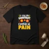 Premium I Am In Constant Physical Pain Retro Floral