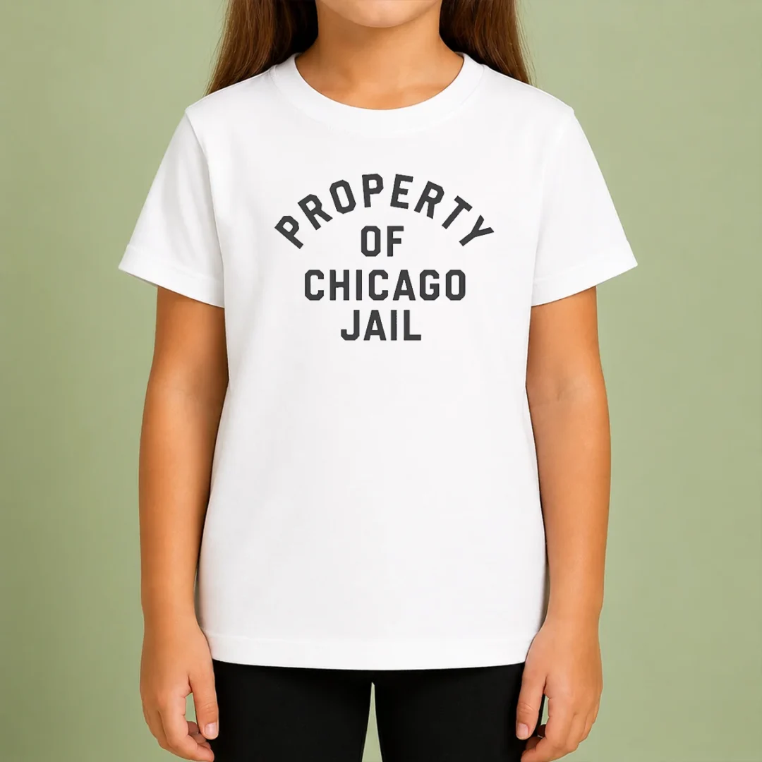 premium-nice-property-of-chicago-jail-prison-funny-novelty-kids-t-shirt Premium Nice Property Of Chicago Jail Prison Funny Novelty Kids T-Shirt
