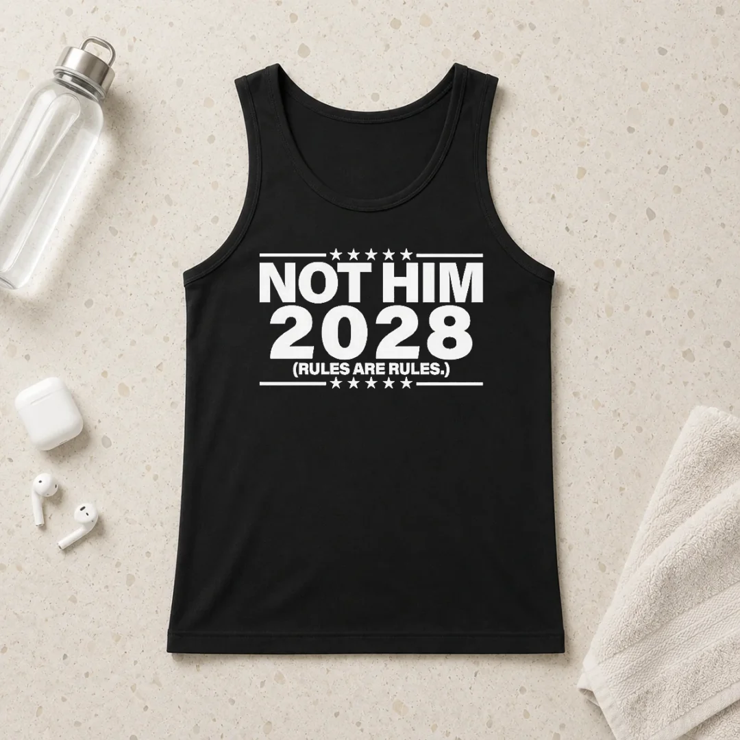 premium-not-him-2028-rules-are-rules-political-tank-top Premium Not Him 2028 Rules Are Rules Political Tank Top