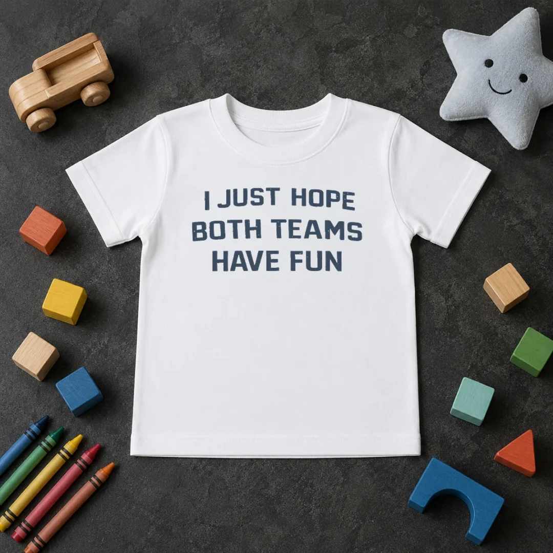 Premium Official I Just Hope Both Teams Have Fun Football Kids T Shirt Premium Official I Just Hope Both Teams Have Fun Football Kids T-Shirt