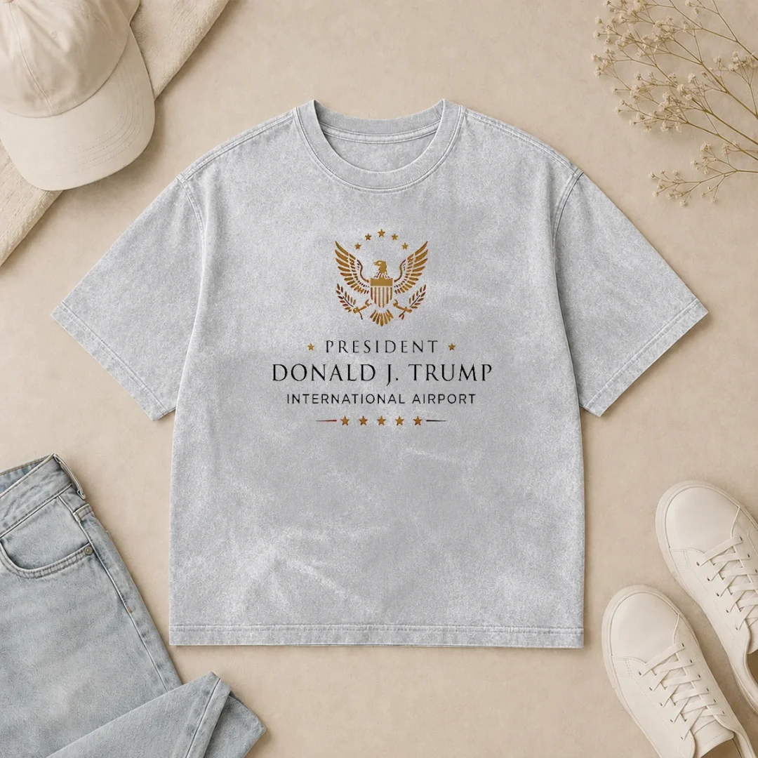 Premium Official President Donald J Trump Internationanl Airport Washed T Shirt Premium Official President Donald J Trump Internationanl Airport Washed T-Shirt