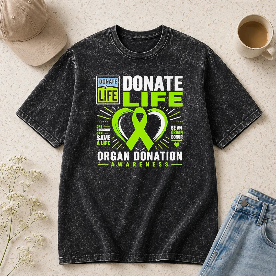 premium-original-donate-life-one-decision-can-save-a-life-be-an-organ-donor-organ-donation-awareness-washed-t Premium Original Donate Life One Decision Can Save A Life Be An Organ Donor Organ Donation Awareness Washed T-Shirt