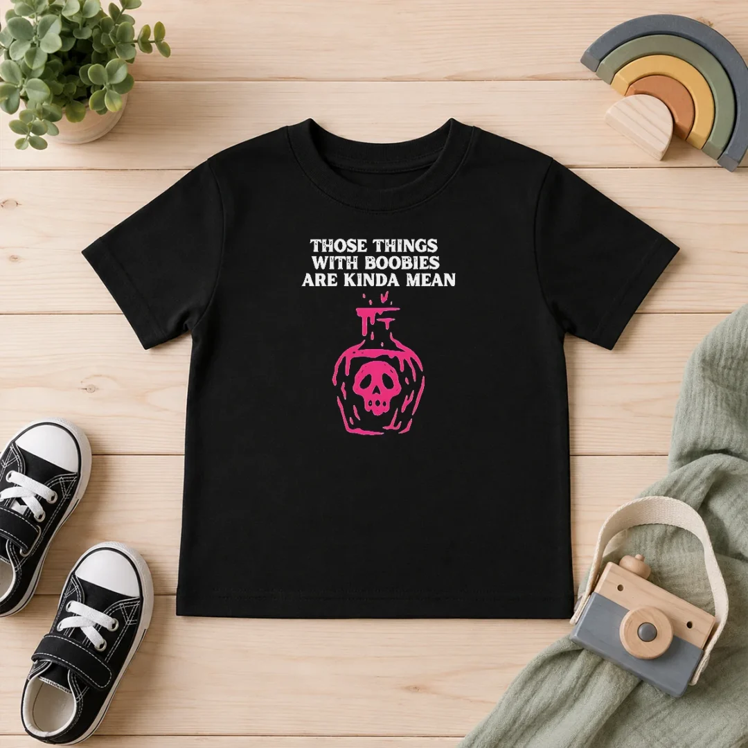 premium-pretty-those-things-with-boobies-are-kinda-mean-kids-t-shirt Premium Pretty Those Things With Boobies Are Kinda Mean Kids T-Shirt