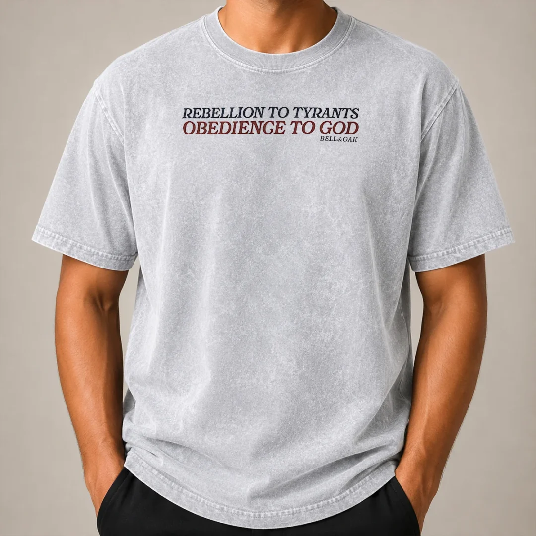 Premium Rebellion To Tyrants Obedience To God By Bell And Oak Washed T Shirt Premium Rebellion To Tyrants Obedience To God By Bell And Oak Washed T-Shirt