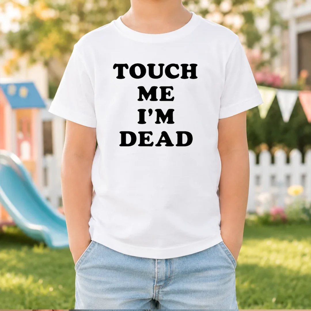premium-touch-me-im-dead-slogan-funny-goth-humor-unisex-kids-t-shirt Premium Touch Me Im Dead Slogan Funny Goth Humor Unisex Kids T-Shirt
