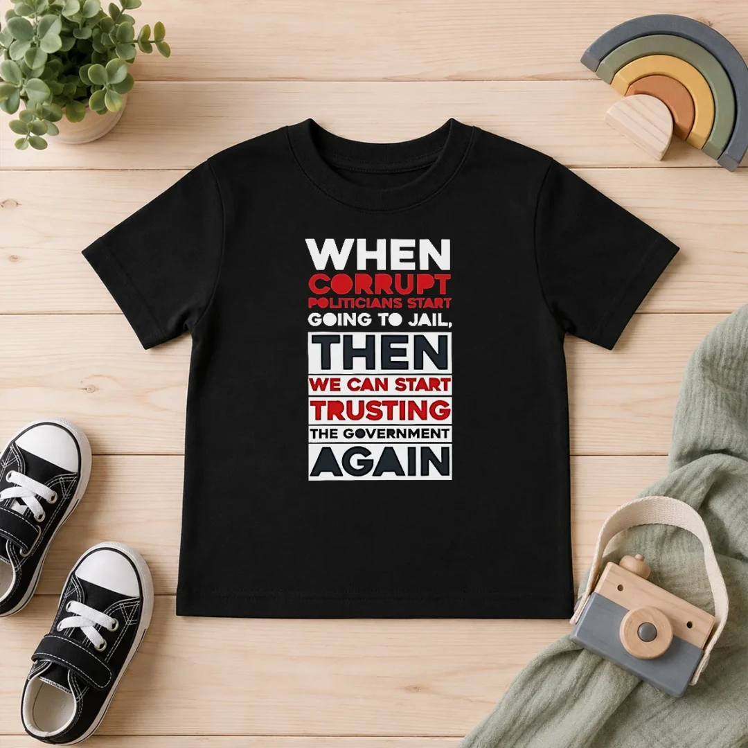 premium-when-corrupt-politicians-star-going-to-jail-we-can-start-trusting-government-again-kids-t-shirt Premium When Corrupt Politicians Star Going To Jail We Can Start Trusting Government Again Kids T-Shirt