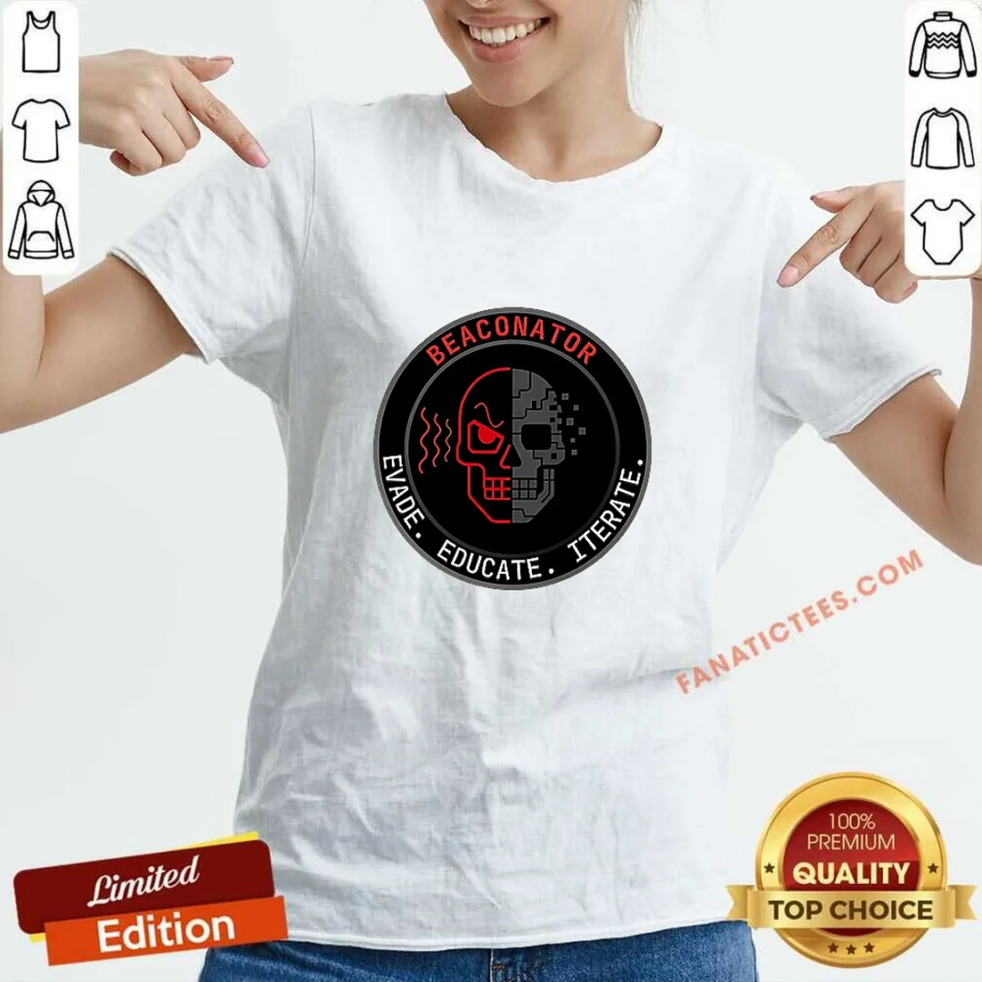pretty-beaconator-evade-educate-iterate-skull-emblem-v-neck-shirt Pretty Beaconator Evade Educate Iterate Skull Emblem V-Neck Shirt