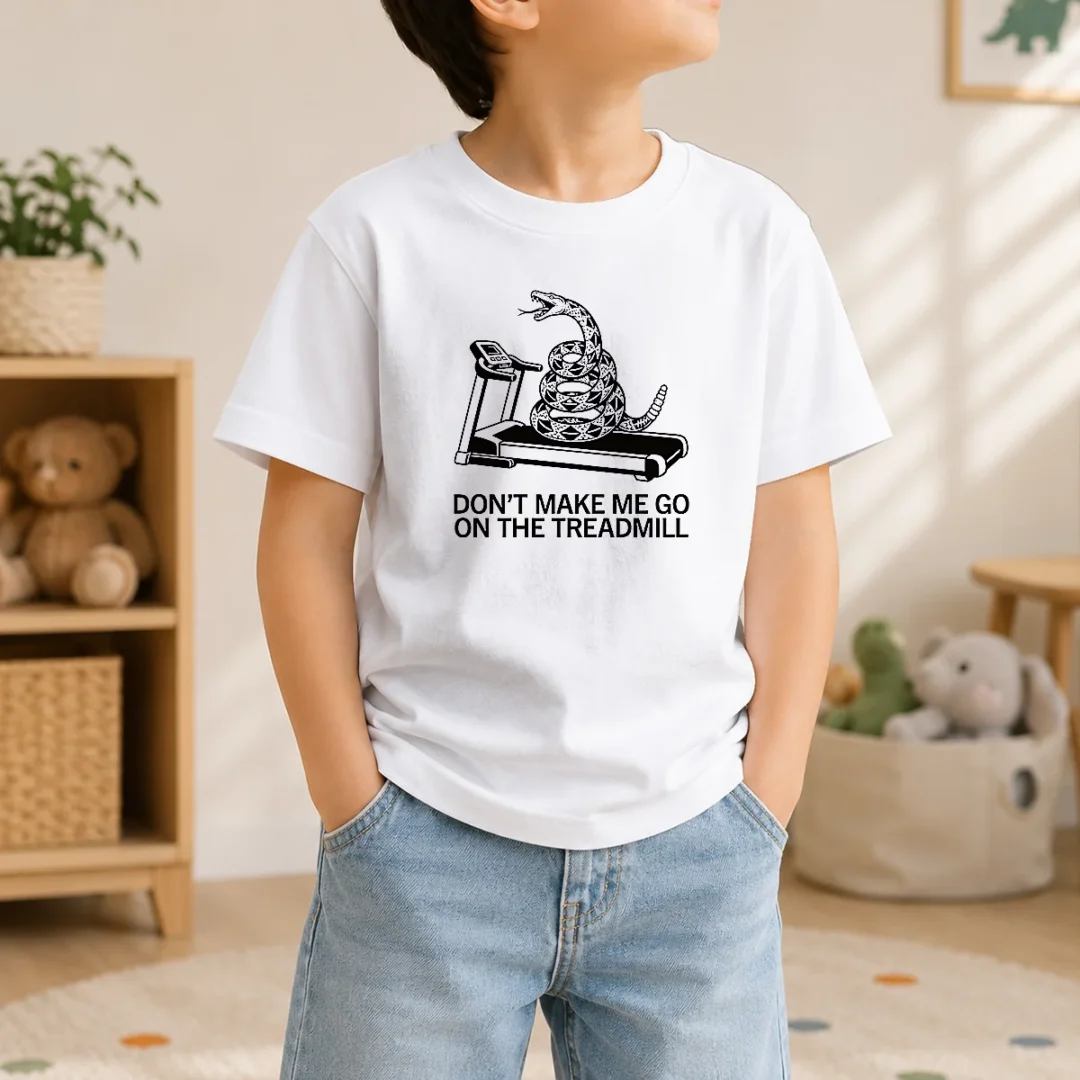 pretty-dont-treadmill-on-me-kids-t-shirt-kid-t-shirt-1 Pretty Dont Treadmill On Me Kids T-Shirt