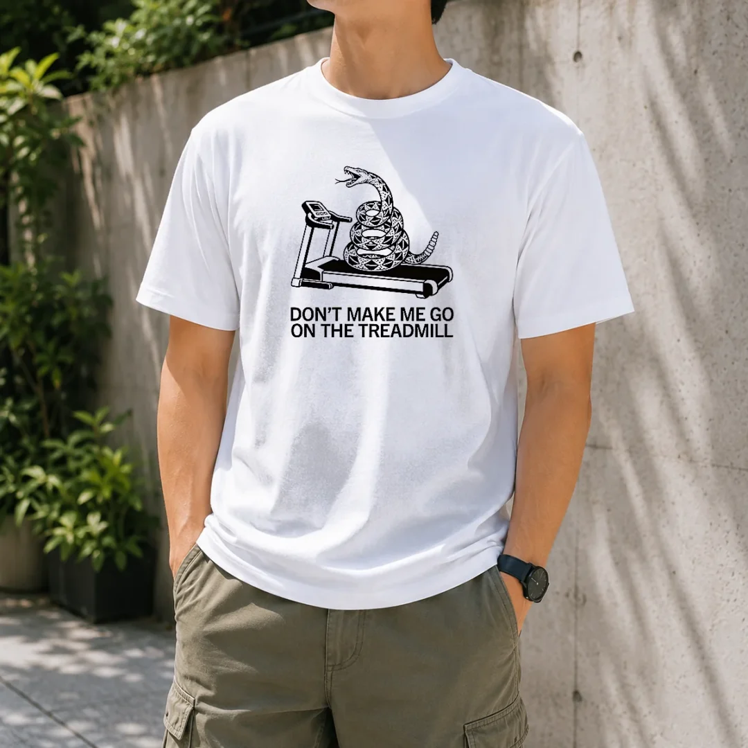 pretty-dont-treadmill-on-me-t-shirt-3 Pretty Dont Treadmill On Me