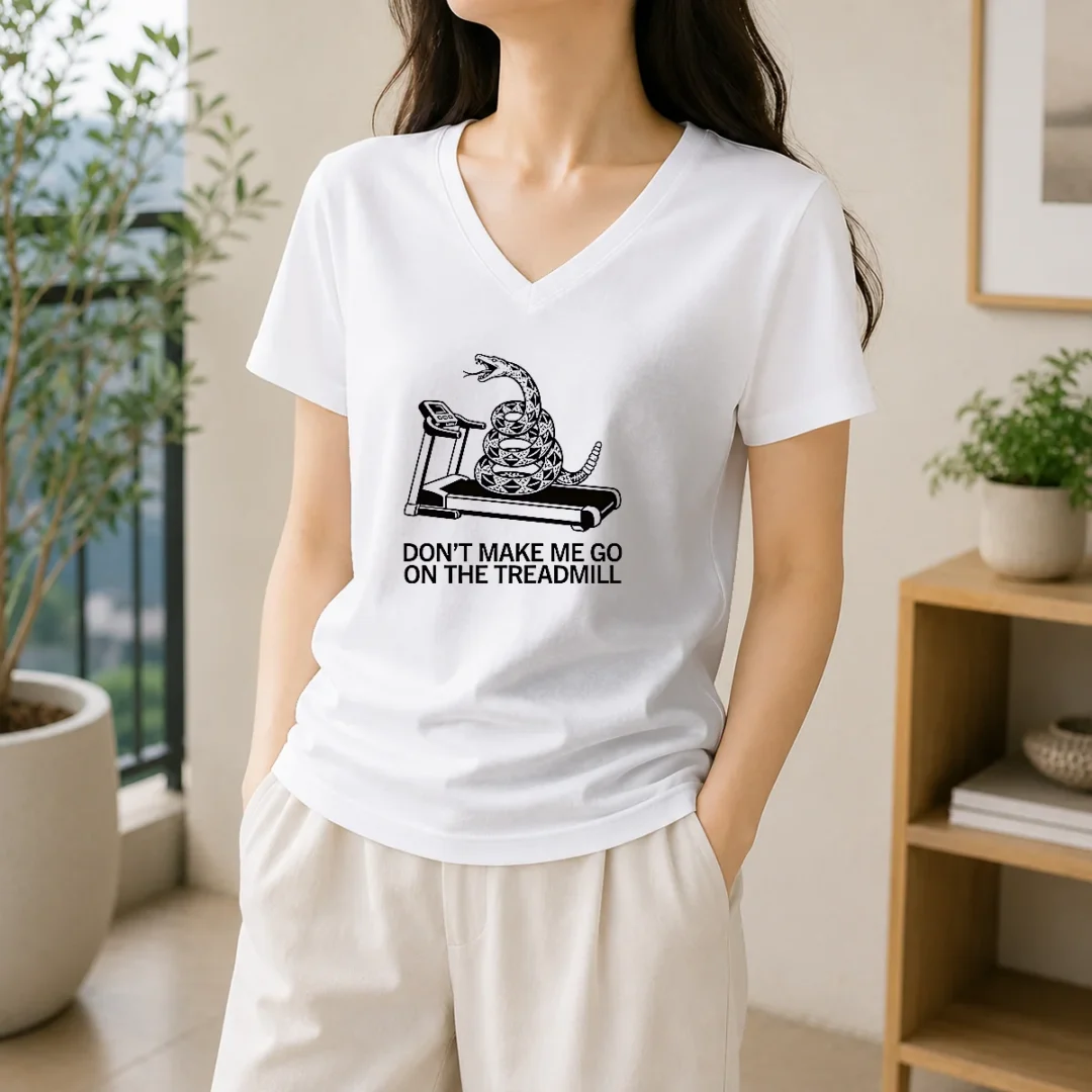 pretty-dont-treadmill-on-me-v-neck-shirt-1 Pretty Dont Treadmill On Me V-Neck Shirt