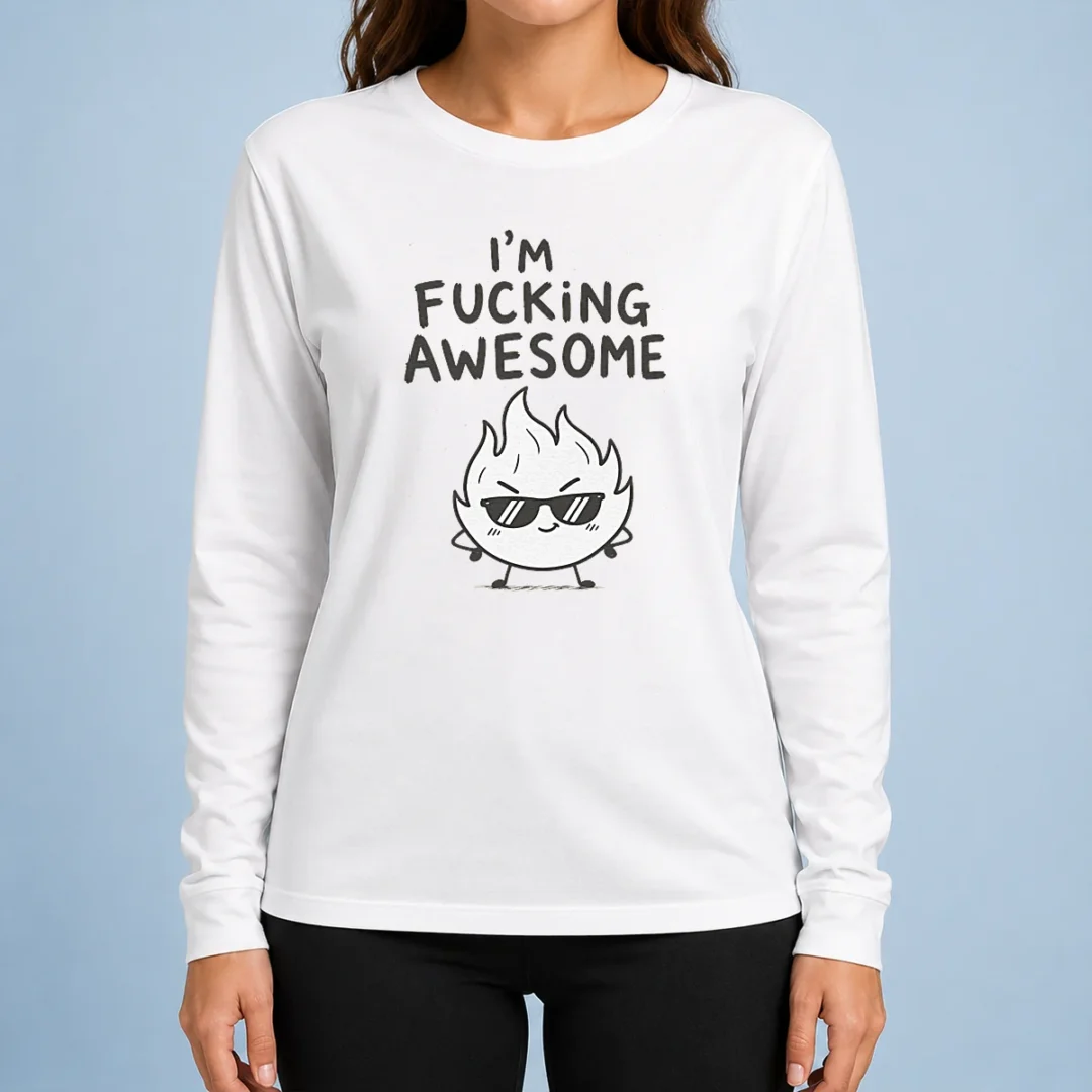 pretty-good-i-m-fing-awesome-long-sleeve-shirt Pretty Good I'M Fing Awesome Long Sleeve Shirt