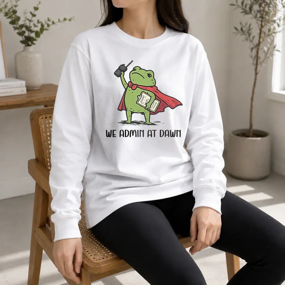 pretty-hot-we-admin-at-dawn-assistant-principal-frog-long-sleeve-shirt Pretty Hot We Admin At Dawn Assistant Principal Frog Long Sleeve Shirt
