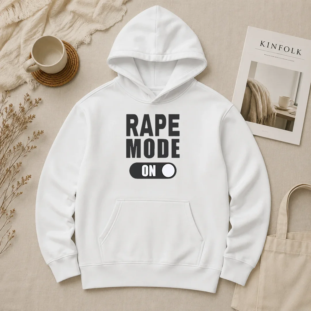 Pretty Nice Rape Mode On Hoodie Pretty Nice Rape Mode On Hoodie