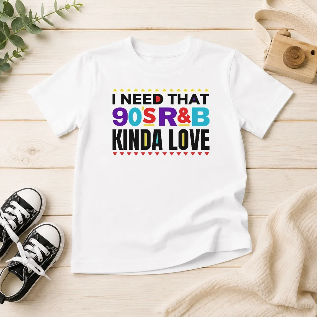 pretty-original-i-need-that-90-s-rampb-kinda-love-kids-t-shirt Pretty Original I Need That 90'S Rampb Kinda Love Kids T-Shirt