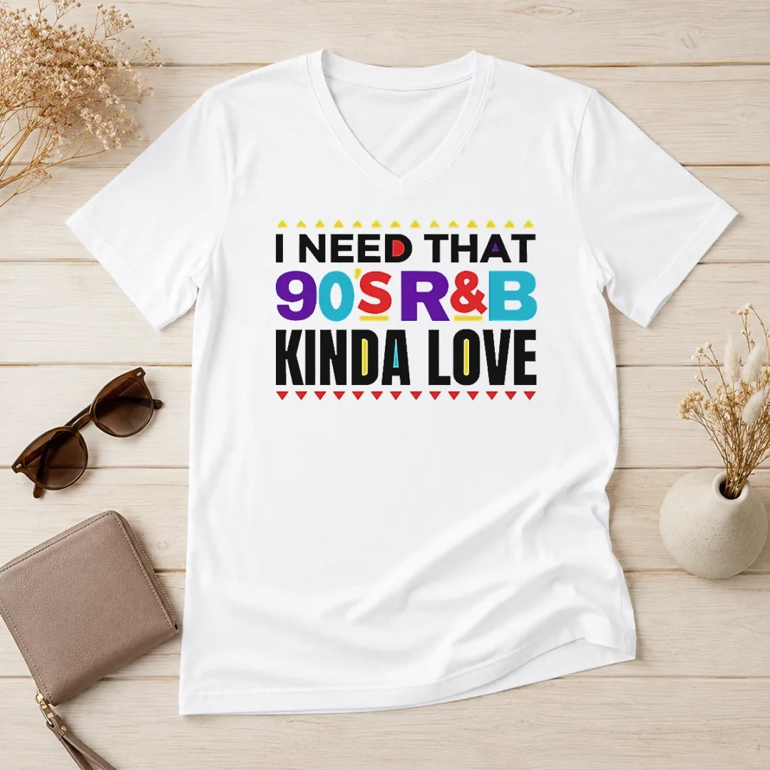 pretty-original-i-need-that-90-s-rampb-kinda-love-v-neck-shirt Pretty Original I Need That 90'S Rampb Kinda Love V-Neck Shirt