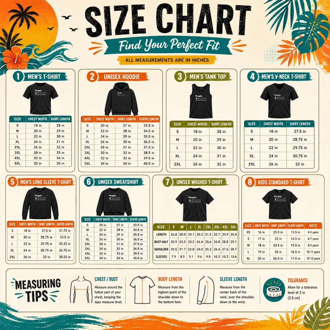 Pretty Original People Absolute Nightmare Would Not Recommend Size Chart Size chart for Pretty Original People Absolute Nightmare Would Not Recommend with measurements in inches and cm to help choose the right fit