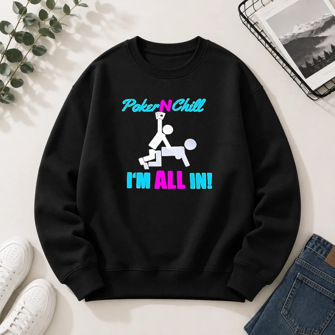 pretty-poker-n-chill-i-am-all-in-couple-playing-cards-humor-sweater Pretty Poker N Chill I Am All In Couple Playing Cards Humor Sweater