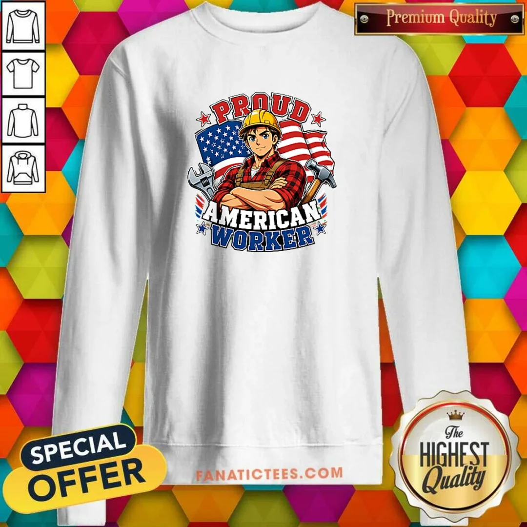 pretty-proud-american-worker-labour-day-anime-sweatshirt Pretty Proud American Worker Labour Day Anime Sweatshirt