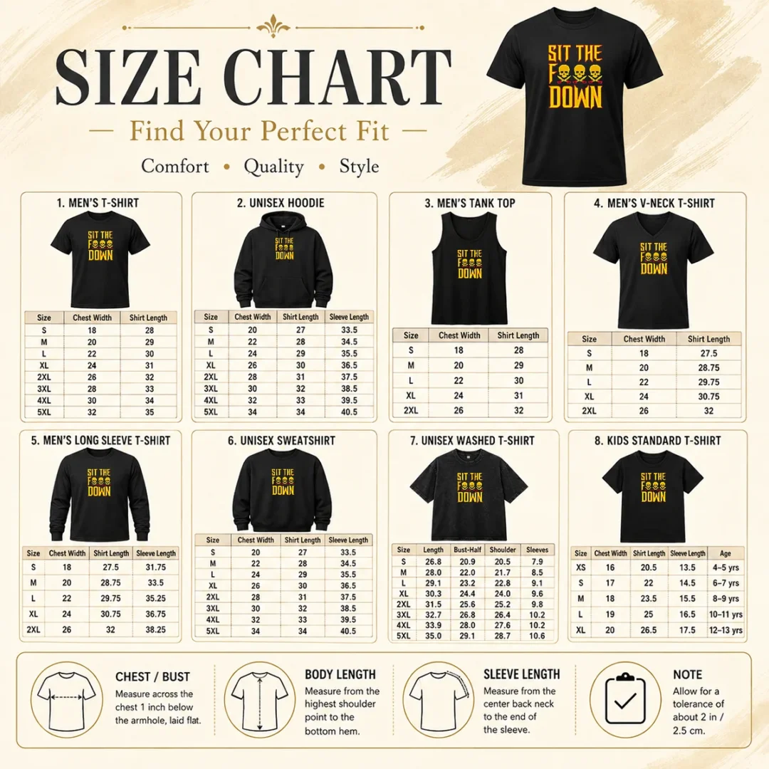 Pretty Sit The F Down Pirate Skull Crossbones Size Chart Size chart for Pretty Sit The F Down Pirate Skull Crossbones with measurements in inches and cm to help choose the right fit